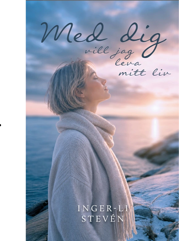 Bokomslag till Med dig vill jag leva mitt liv av Inger-Li Stevén.